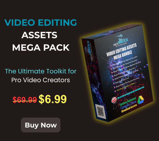 VIDEO EDITING ASSETS MEGA PACK
